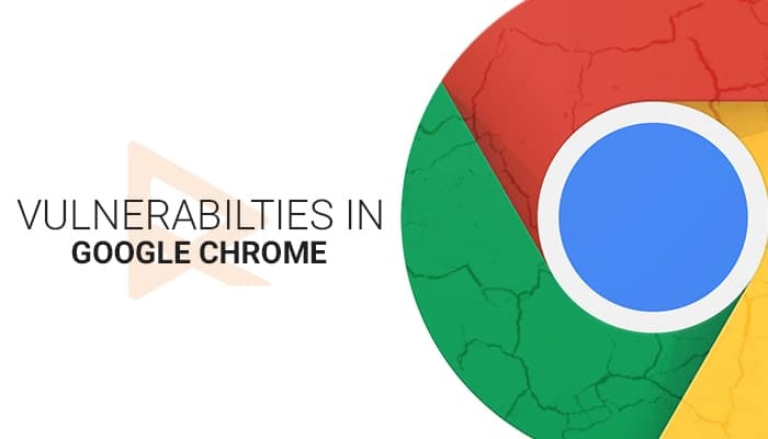 Multiple Vulnerabilities in Google Chrome - CERT-In Vulnerability Note CIVN-2020-0140